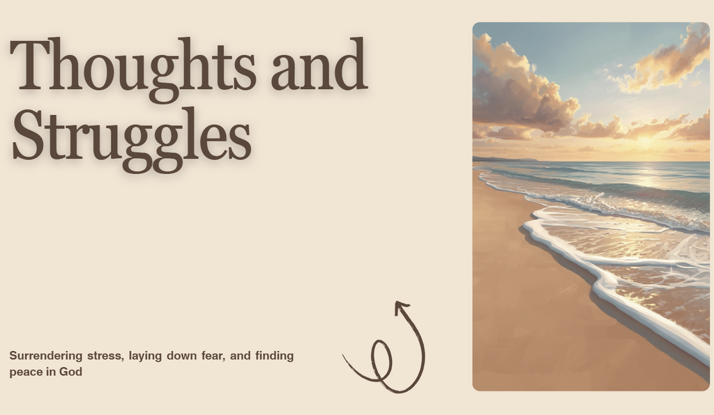 Thoughts & Struggles: A Journey to Peace, Hope & Grace